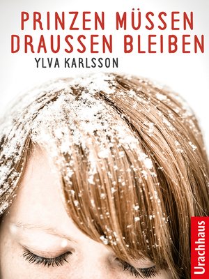 cover image of Prinzen müssen draußen bleiben